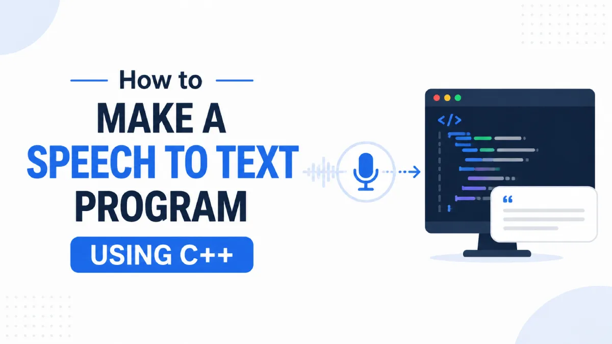 how-to-build-speech-to-text-cpp-tutorial