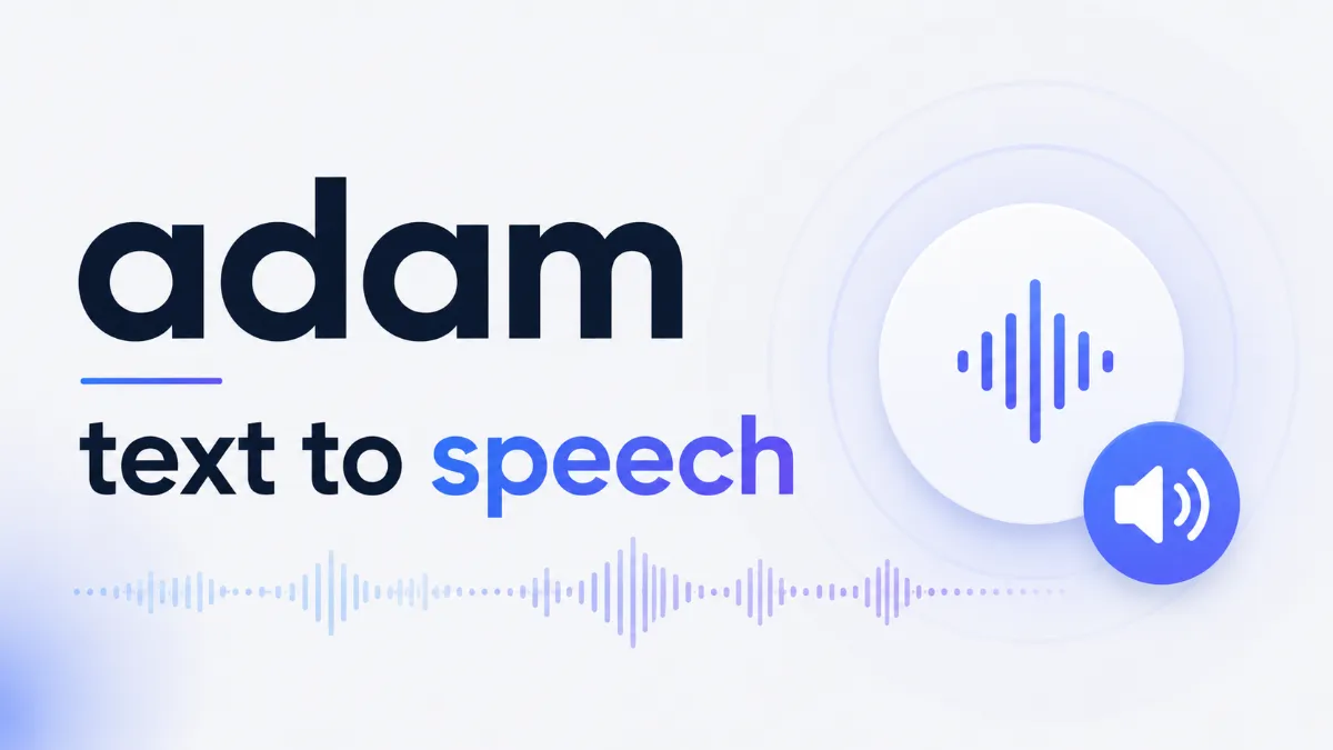 adam-text-to-speech