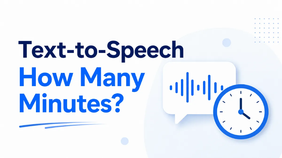 text-to-speech-how-many-minutes